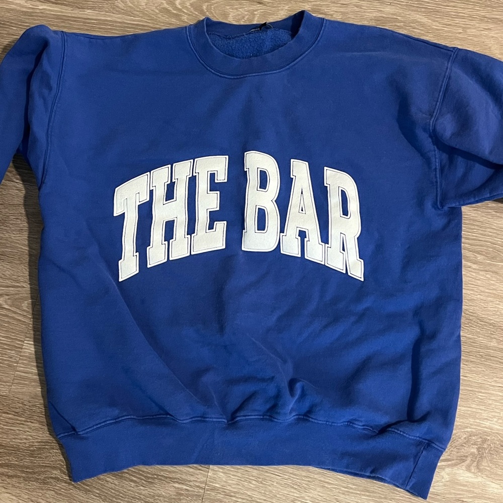 THE BAR sweatshirt!